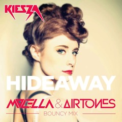 Kiesza - Hideaway (Molella & Airtones Bouncy Mix) [Melbourne Bounce] Supported by VINAI