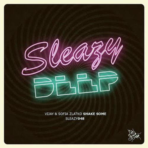 Vijay & Sofia Zlatko - Shake Some (SNIPPET)