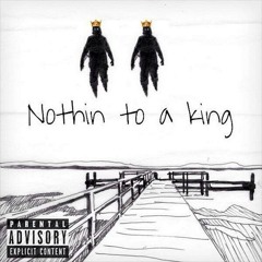 Nothing To A King - Skate feat. Sammy Wilk