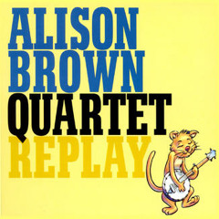 Lorelei - Alison Brown Quartet