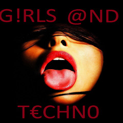 Girls and Techno