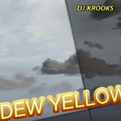 DEW YELLOW