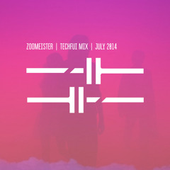 ZOOMEISTER | TECHFUI MIX 004