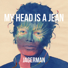 Michael Jackson vs. Wankelmut - My Head Is A Jean (Mashed by Jagerman)