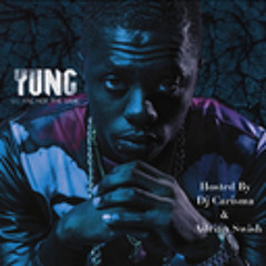 Yung - From Da City Ft Reem Riches (Prod. by Imfamous Beats)