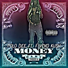Money Baby ft. Flvcko Kush