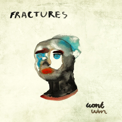 Fractures - Won't Win (Japanese Wallpaper Remix)