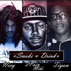 Kenje; Nicy; 2Pain Miki; Tiway; Shaba Smoke & Drink