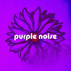 purple noise