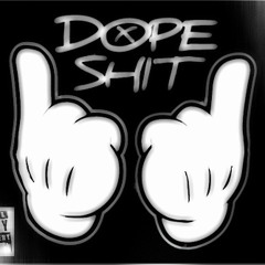 Dope Shit - Ayegee