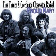 Tina Turner & Creedence Clearwater Revival, Proud Mary  - With a Twis - nebottoben