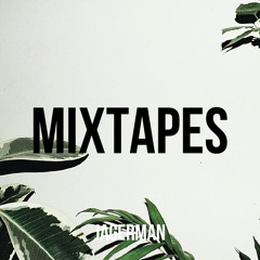 Jagerman Mixtapes