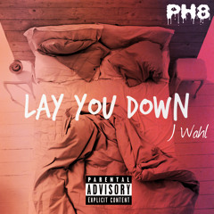 Lay You Down (Prod by Salv)