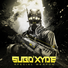 SubOxyde - Special Weapon (out now!)