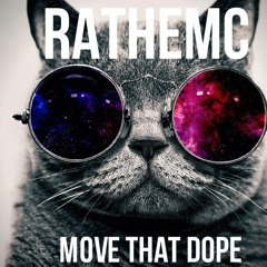 RAtheMC- Move That Dope (Freestyle)