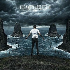 The Amity Affliction - Give it all