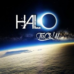 HALO - TuCk!N