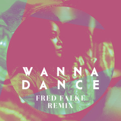 FM LAETI - Wanna Dance (Fred Falke Remix)