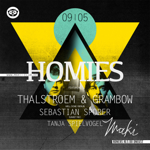 HOMIES @ Maki Club 09.05.2014
