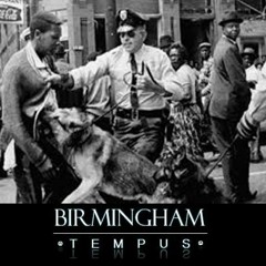 'Birmingham' - Tempus