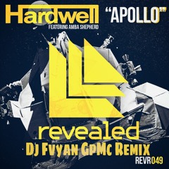 Hardwell feat Amber   Apollo ( Dj Fvyan Remix ) Preview