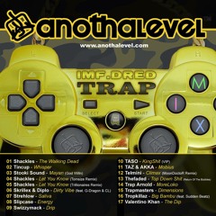 IMF.DRED - Anotha Level Trap mix!