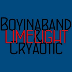 Boyinaband ft. Cryaotic - Limelight