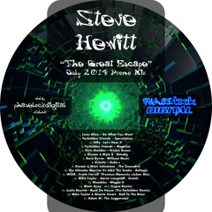 Steve Hewitt - The Great Escape - July 2014 Promo