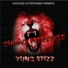 Yung Stizz - Chiraq(FREESTLE)