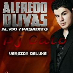Alfredito olivas mix