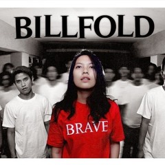 Billfold  - Brave [ Full Album ] New Song 2014