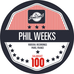 House Saladcast 100 - Phil Weeks