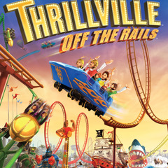 Off The Rails (Thrillville Video Game Track)