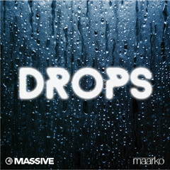 DROPS by Maarko