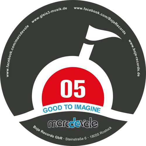 Marc de Vole - Good To Imagine EP (Boje Records)
