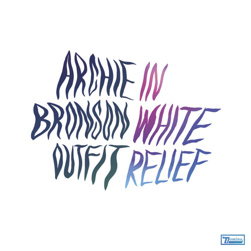 Archie Bronson Outfit - In White Relief (Carter Tutti Remix)
