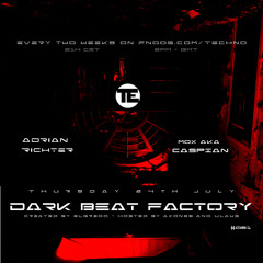 Dark Beat Factory #081 - Caspian & Adrian Richter
