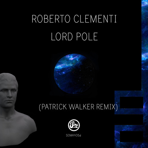 Roberto Clementi - Lordpole (Soma 405d)