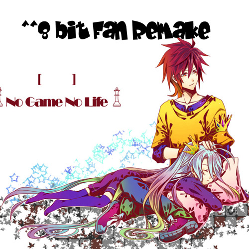 Stream No Game No Life Opening 8bit Cover By 8bit Remake Listen Online For Free On Soundcloud