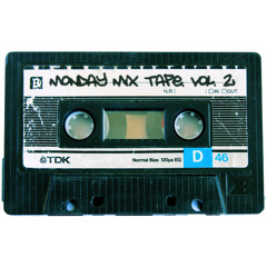 Monday Mix Tape Vol.2