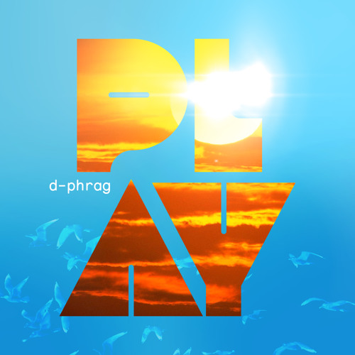 d-phrag - Play : Summer 2014 Promo