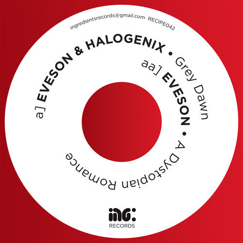 Eveson & Halogenix - "Grey Dawn" [RECIPE042A]