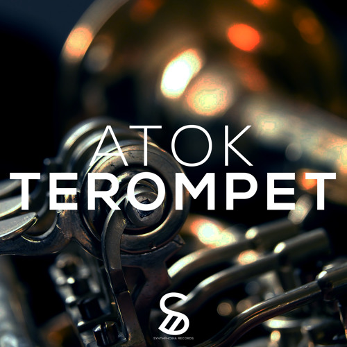 ATOK - Terompet (Original Mix) [OUT NOW]