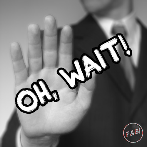 F2A & BAST!EN - Oh, WAIT! *CLICK ON 'BUY' FOR FREE DL"