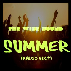 The Wise Sound - Summer (Radio Edit)