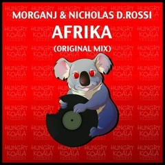 MorganJ & Nicholas D.Rossi - AFRIKA (Original Mix) *Out Now*
