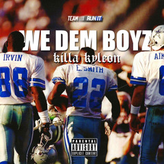 WE DEM BOYZ (FREESTYLE)