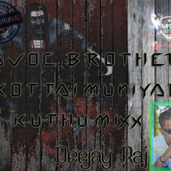 D Jay Raj - Kottai Muniyah(KuthuMixx)