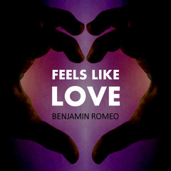 Feels Like Love