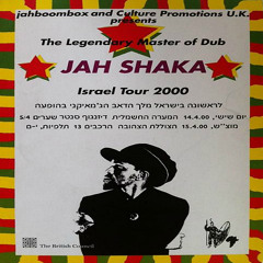 Jah Shaka Live @ Tel Aviv, Israel 2000 Part 1 [Israel Tour 2000]